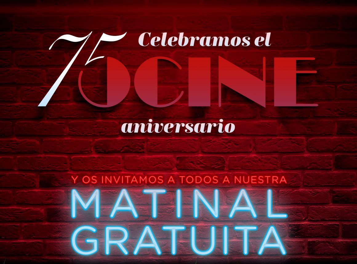 OCINE celebra su 75 aniversario con sesión matinal gratuita
