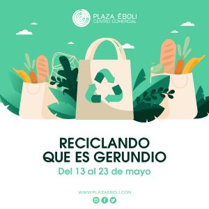 ¡Reciclando que es gerundio!
