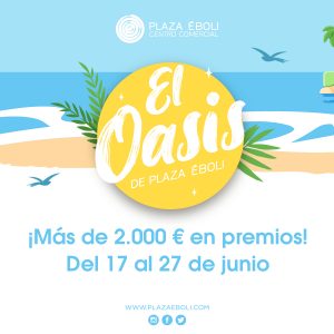 ¡El Oasis de Plaza Éboli!