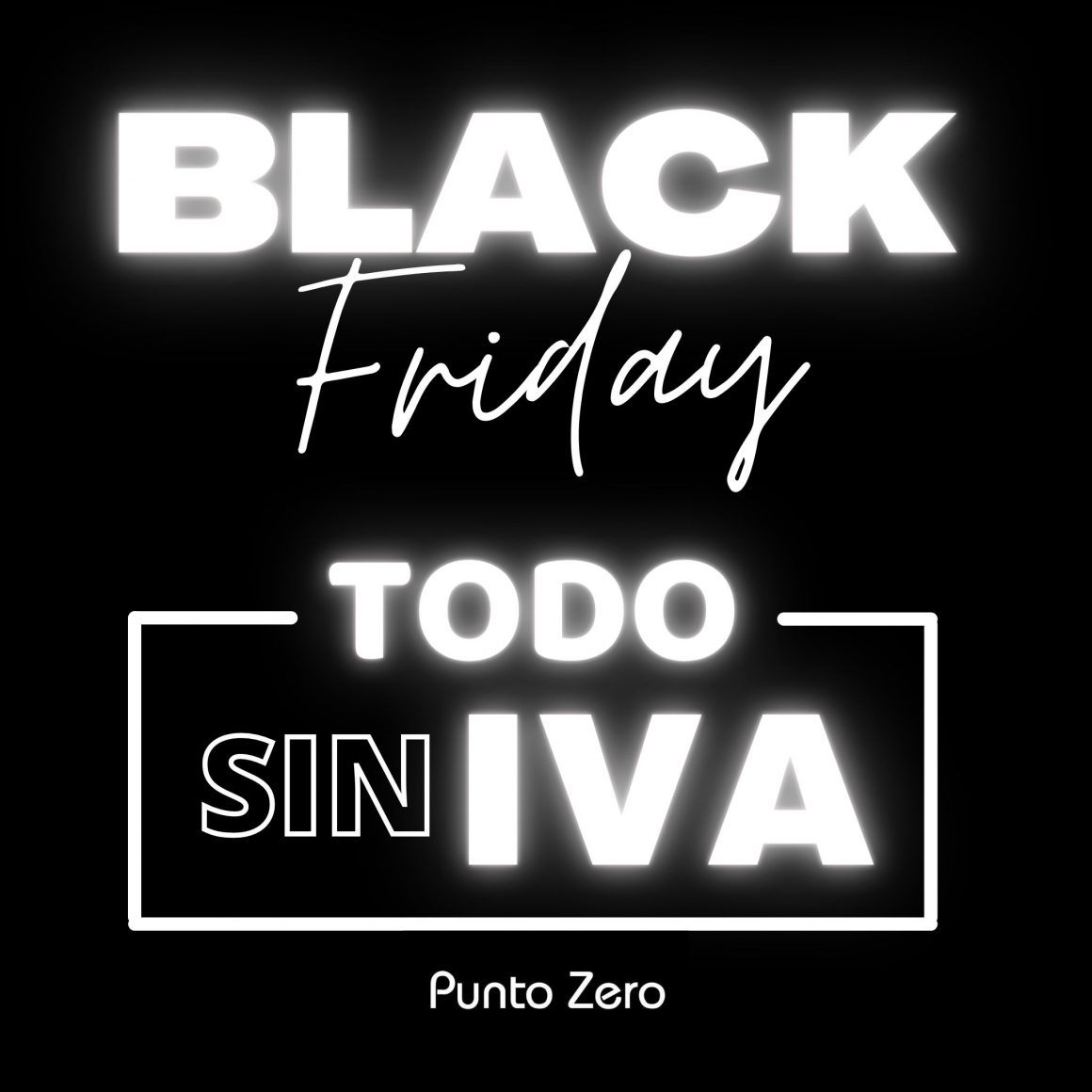 Black Friday en Punto Zero